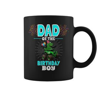 Dad Of The Birthday Boy Family Matching T Rex Monster Truck Gift For Mens Coffee Mug | Mazezy