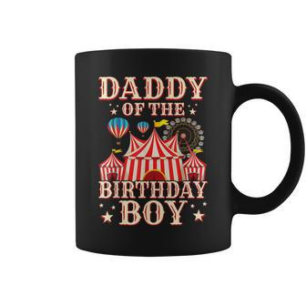 Daddy Of The Birthday Boy Carnival Circus Themed Family Coffee Mug - Thegiftio UK