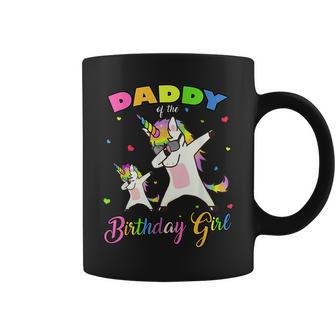 Daddy Of The Birthday Girl Dabbing Unicorn Princess And Dad Coffee Mug - Monsterry