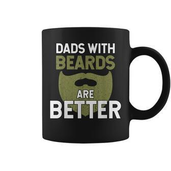 Dads With Beards Are Better Fathers Day Funny Dad Gift For Mens Coffee Mug | Mazezy