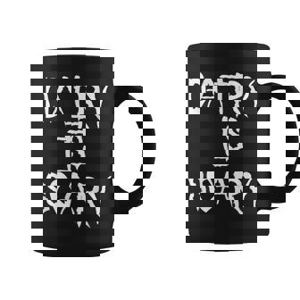 Dairy Is Scary For Vegans Veganism Coffee Mug | Mazezy