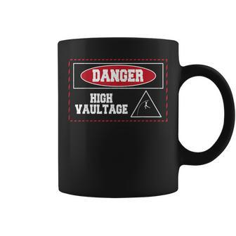 Danger High Vaultage Pole Vault Track And Field Jumping Coffee Mug | Mazezy