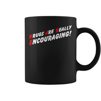 Dare 90S Sarcastic Funny Drugs Are Really Encouraging Coffee Mug | Mazezy UK