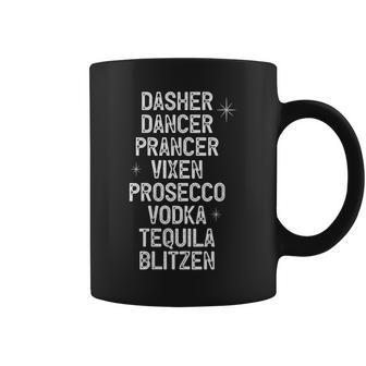 Dasher Dancer Prancer Tequila Alcohol Xmas List Coffee Mug | Mazezy