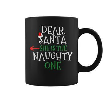 Dear Santa She Is The Naughty One Matching Couple Coffee Mug - Monsterry
