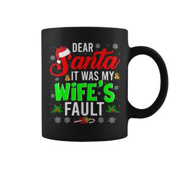 Dear Santa It Was My Wife's Fault Christmas Family Coffee Mug - Thegiftio UK