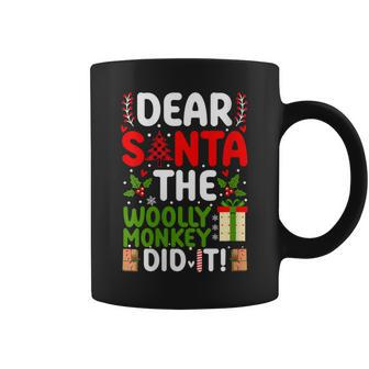 Dear Santa The Woolly Monkey Did It Coffee Mug | Mazezy