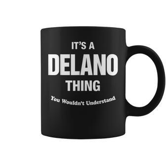 Delano Thing Name Family Reunion Funny Family Reunion Funny Designs Funny Gifts Coffee Mug | Mazezy