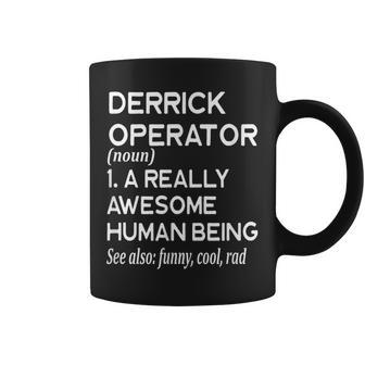 Derrick Operator Definition Oil Natural Gas Miner Coffee Mug | Mazezy