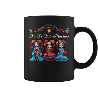 Dia De Los Muertos Three Catrinas Day Of The Dead Coffee Mug - Monsterry