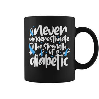 Diabetes Never Underestimate The Strength Of A Diabetic Coffee Mug - Monsterry