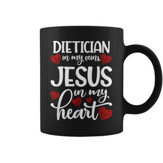 Dietician In My Veins Inspirational Nutritionist Coffee Mug - Seseable
