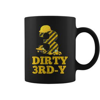 Dirty 3Rd-Y Birthday Party Construction Boy 3Rd Bday Coffee Mug - Seseable
