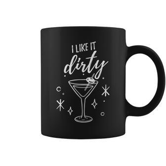 I Like Dirty Martini Margarita Olives Wonder Fruit Coffee Mug | Mazezy