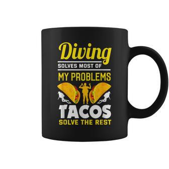 Diving Taco Taco Quote Scuba Diving Scuba Diver Coffee Mug | Mazezy