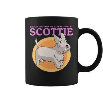 Dog Scottish Terrier Mom Of A Spoiled Scottie Dog Owner Scottish Terrier Coffee Mug - Monsterry