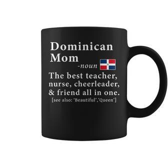 Dominican Mom Definition Dominican Republic Flag Mothers Coffee Mug | Mazezy