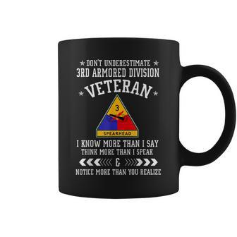 Dont Underestimate 3Rd Armored Division Veteran Coffee Mug | Mazezy