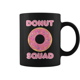 Donut Squad Doughnut Dessert Food Lover Baker Gift Coffee Mug | Mazezy
