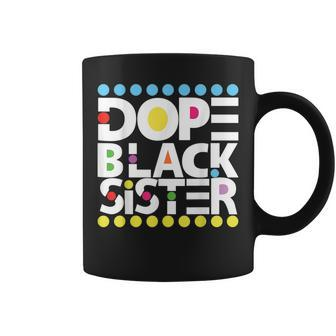Dope Black Family Junenth 1865 Funny Dope Black Sister Coffee Mug | Mazezy