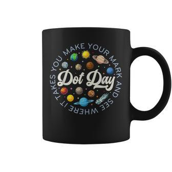 Dot Day Planets Space Make Your Mark See Where It Takes You Coffee Mug - Seseable