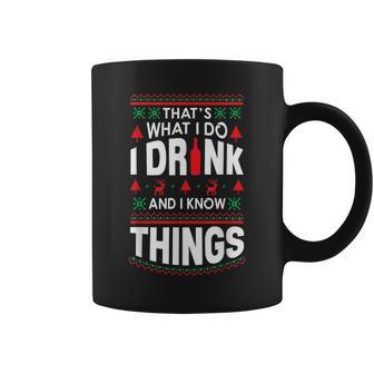 I Drink And I Know Things Party Lover Ugly Christmas Sweater Coffee Mug | Mazezy