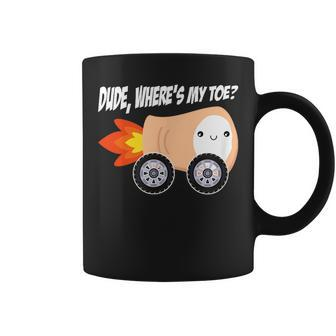 Dude Where's My Toe Truck Anatomy Disability Ampu Coffee Mug | Mazezy