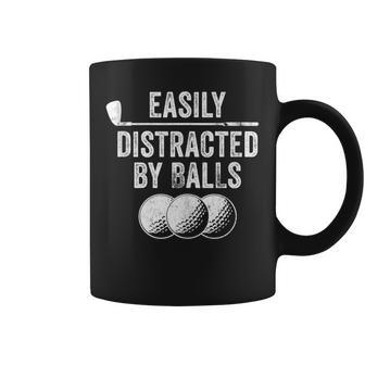 Easily Distracted By Balls Golf Ball Putt Vintage Funny Golf Coffee Mug - Seseable