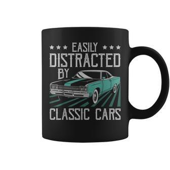 Easily Distracted By Classic Cars Funny Old Vintage Car Guy Coffee Mug - Seseable
