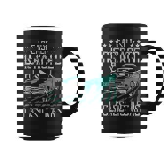 Easily Distracted By Classic Cars Funny Old Vintage Car Guy Coffee Mug - Seseable
