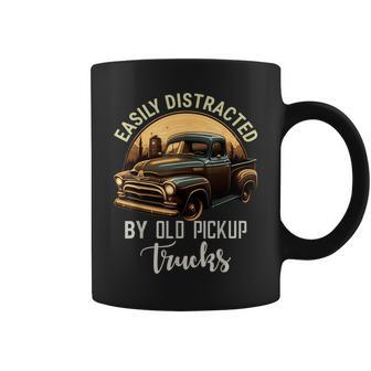 Easily Distracted By Old Pickup Trucks Classic Cars Lover Coffee Mug | Mazezy