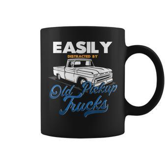 Easily Distracted By Old Pickup Trucks Classic Cars Coffee Mug - Monsterry