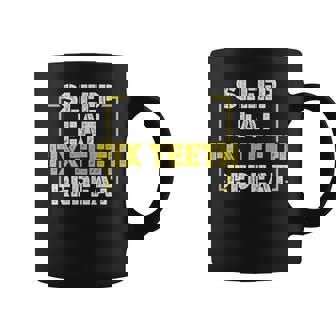 Eat Sleep Fix Th Repeat Orthodontist Dentist Gift Coffee Mug | Mazezy