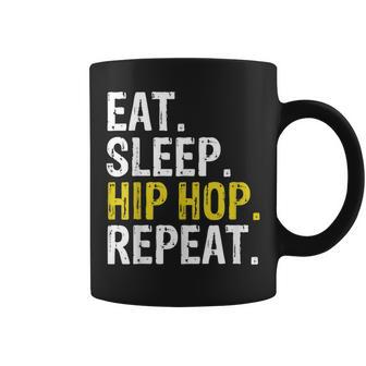 Eat Sleep Hip Hop Repeat Rap Music Dance Coffee Mug | Mazezy