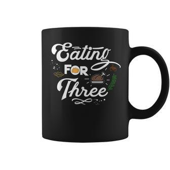Eating For Three Thanksgiving - Twins Pregnancy Coffee Mug | Mazezy AU