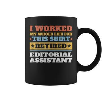 Editorial Assistant Retired Retirement Coffee Mug | Mazezy