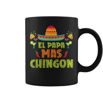 El Papa Mas Chingon Proud Mexico Lover Mexican Country Dad Coffee Mug - Seseable