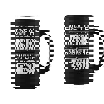Entrepreneur Gift - Forget The Mistake Remember The Lesson Coffee Mug | Mazezy