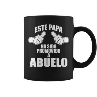 Este Papa Ha Sido Promovido A Abuelo Future Grandpa Spanish Coffee Mug | Mazezy