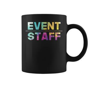 Event Staff - Festival Party Crew Events Organizer Planning Coffee Mug - Seseable