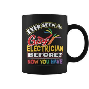 Ever Seen A Gay Electrician Before Pride Week Lgbt Coffee Mug | Mazezy
