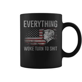 Everything Woke Turns To Shit Donald J Trump Coffee Mug | Mazezy