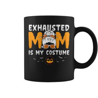 Exhausted Mom Is My Costume Messy Bun Halloween Coffee Mug | Mazezy UK