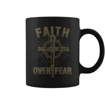 Faith Over Fear Best For Christians Coffee Mug | Mazezy