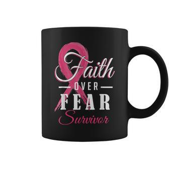 Faith Over Fear Pink Ribbon Breast Cancer Survivor Coffee Mug - Seseable