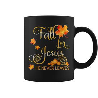 Fall For Jesus He Never Leaves Autumn Christian Prayers Coffee Mug - Thegiftio UK