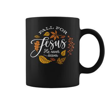 Fall For Jesus He Never Leaves Christian Autumn Thanksgiving Coffee Mug - Monsterry CA