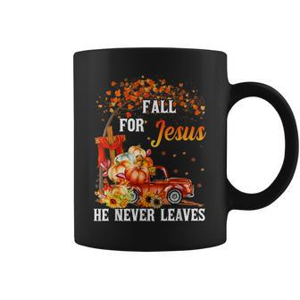 Fall For Jesus He Never Leaves Cross Jesus Christian Lover Coffee Mug - Seseable