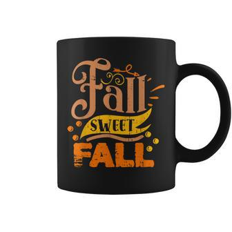 Fall Sweet Fall Season Holidays Women Autumn Fall Coffee Mug | Mazezy
