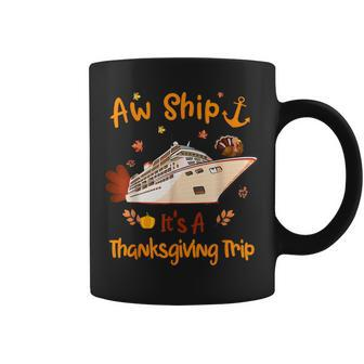 Family Thanksgiving Cruise 2023 Happy Autumn Cruise Trip Coffee Mug - Seseable